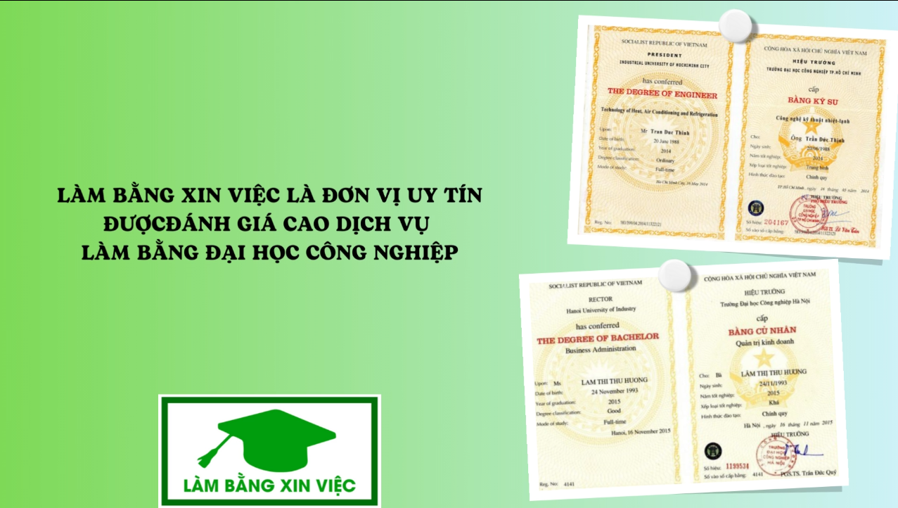 Làm Bằng Đại Học Công Nghiệp Phôi Thật Bao Công Chứng